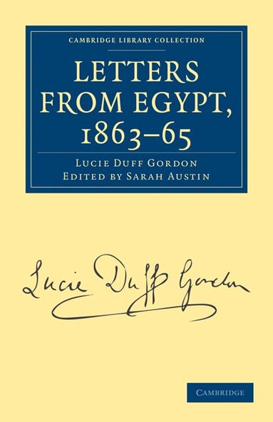 Lucie Duff Gordon, Sarah Austin - Letters from Egypt, 1863-65, Häftad