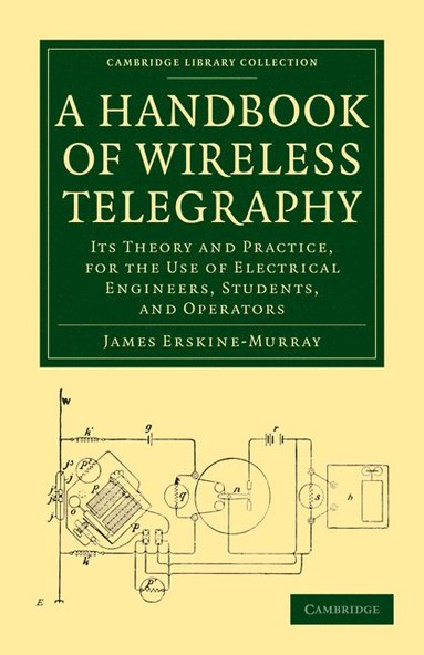 bokomslag Handbook of Wireless Telegraphy