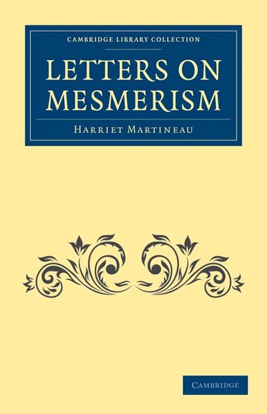 Harriet Martineau - Letters on Mesmerism, Häftad