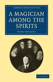 Harry Houdini - A Magician among the Spirits, Häftad