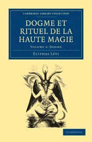 Dogme et Rituel de la Haute Magie 1