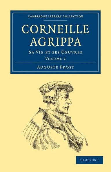 Auguste Prost - Corneille Agrippa, Häftad