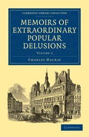 bokomslag Memoirs of Extraordinary Popular Delusions