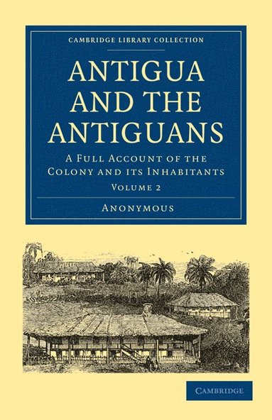 bokomslag Antigua and the Antiguans