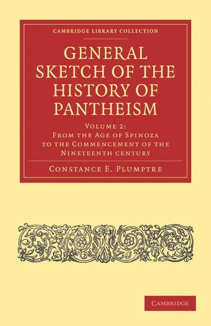 General Sketch of the History of Pantheism 1