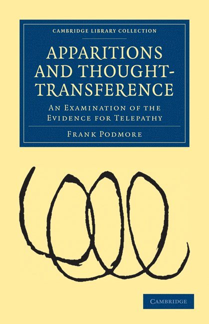 Apparitions and Thought-Transference 1