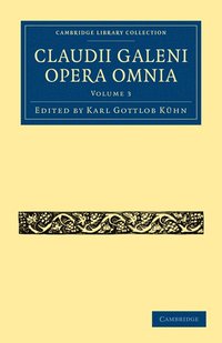 bokomslag Claudii Galeni Opera Omnia