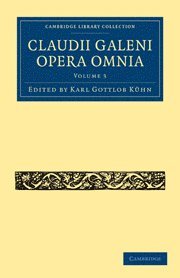 Karl Gottlob K&#252;hn, Karl Gottlob Kühn, Karl Gottlob Kuhn, Karl Gottlob K. Hn - Claudii Galeni Opera Omnia, Häftad