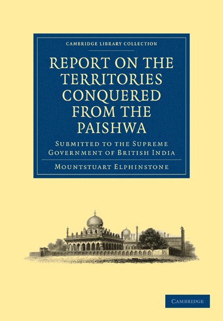 Report on the Territories Conquered from the Paishwa 1