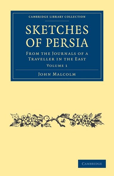 John Malcolm - Sketches of Persia, Häftad