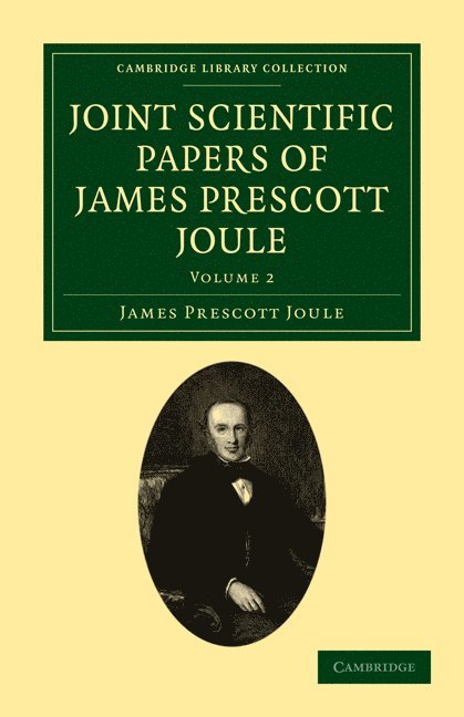 Joint Scientific Papers of James Prescott Joule 1