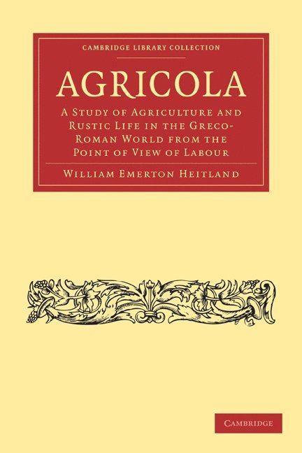 William Emerton Heitland - Agricola, Häftad