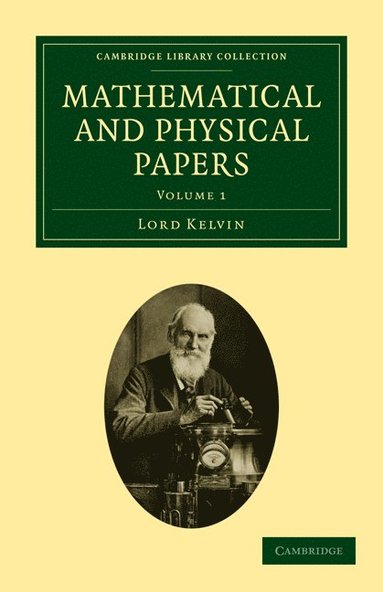 bokomslag Mathematical and Physical Papers