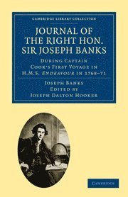 bokomslag Journal of the Right Hon. Sir Joseph Banks Bart., K.B., P.R.S.