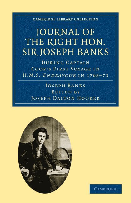 Joseph Banks, Joseph Dalton Hooker - Journal of the Right Hon. Sir Joseph Banks Bart., K.B., P.R.S., Häftad