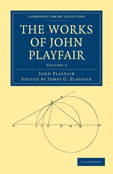 bokomslag The Works of John Playfair