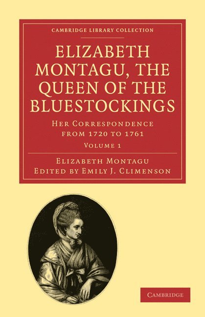 Elizabeth Montagu, the Queen of the Bluestockings 1