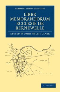 bokomslag Liber Memorandorum Ecclesie de Bernewelle