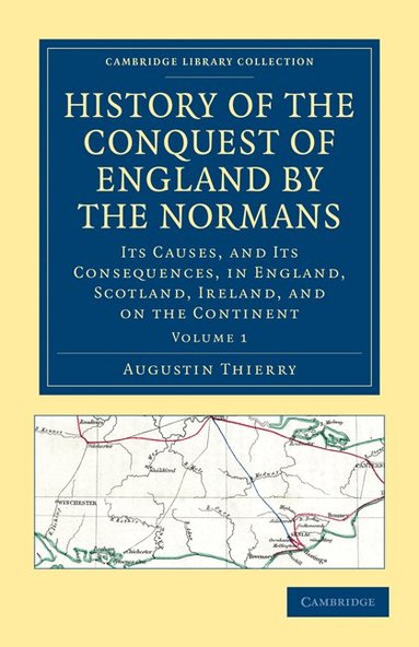 Augustin Thierry - History of the Conquest of England by the Normans, Häftad