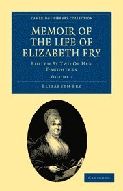 bokomslag Memoir of the Life of Elizabeth Fry