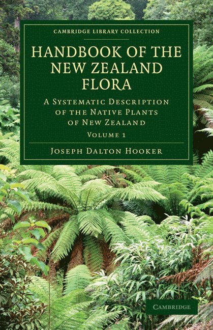 Handbook of the New Zealand Flora 1