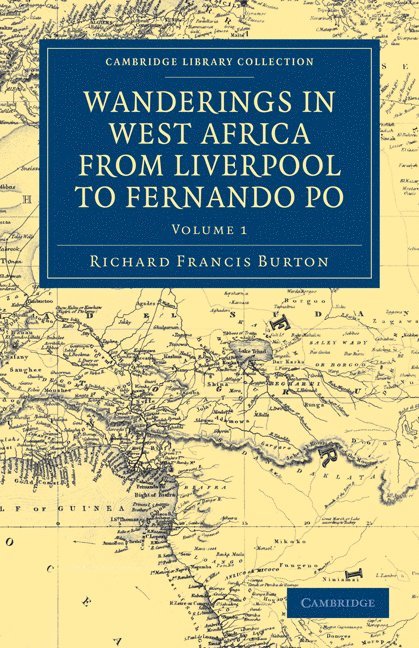 Wanderings in West Africa from Liverpool to Fernando Po 1