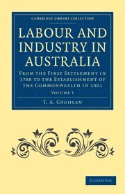 bokomslag Labour and Industry in Australia