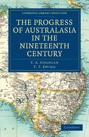 bokomslag Progress of Australasia in the Nineteenth Century