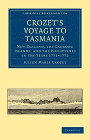 bokomslag Crozet's Voyage to Tasmania, New Zealand, the Ladrone Islands, and the Philippines in the Years 1771-1772