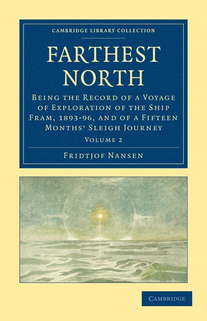 Fridtjof Nansen - Farthest North, Häftad