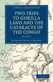 bokomslag Two Trips to Gorilla Land and the Cataracts of the Congo