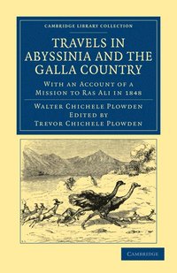 bokomslag Travels in Abyssinia and the Galla Country