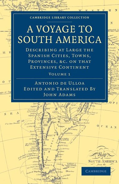 Antonio de Ulloa, John Adams - A Voyage to South America, Häftad