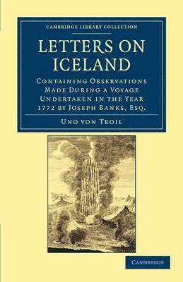 Uno von Troil, Uno Von Troil - Letters on Iceland, Häftad
