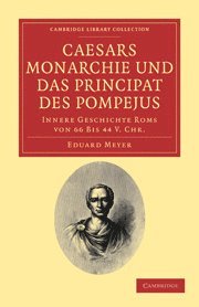 bokomslag Caesars Monarchie und das Principat des Pompejus