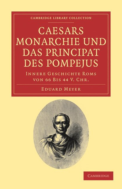 Caesars Monarchie und das Principat des Pompejus 1