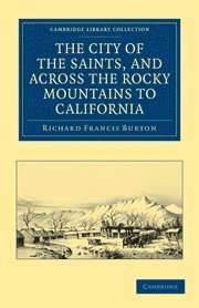 bokomslag City of the Saints, and across the Rocky Mountains to California