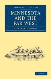 Laurence Oliphant - Minnesota and the Far West, Häftad