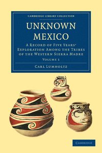 bokomslag Unknown Mexico
