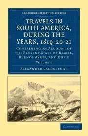 bokomslag Travels in South America, during the Years, 1819-20-21