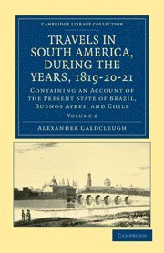 bokomslag Travels in South America, during the Years, 1819-20-21