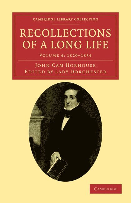 John Cam Hobhouse, Charlotte Hobhouse Carleton, Lady Dorchester - Recollections of a Long Life, Häftad