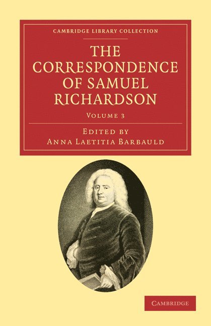 Samuel Richardson, Anna Laetitia Barbauld, Anna Letitia Barbauld - Correspondence of Samuel Richardson, Häftad