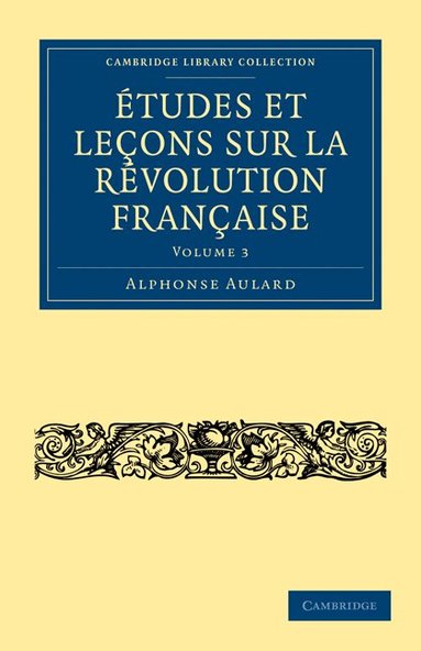 Alphonse Aulard - Études et leçons sur la Révolution Française, Häftad