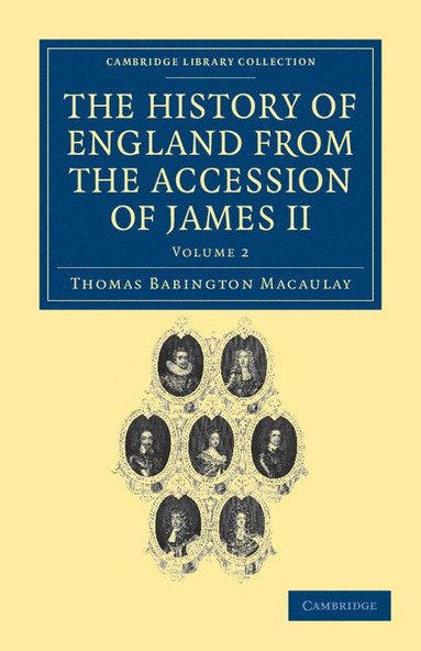 bokomslag The History of England from the Accession of James II