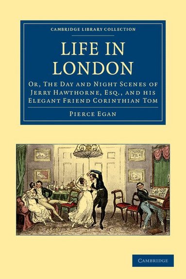 Pierce Egan - Life in London, Häftad