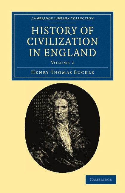 Henry Thomas Buckle - History of Civilization in England, Häftad