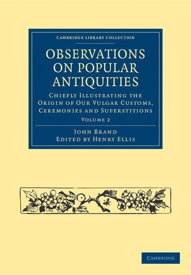 John Brand, Henry Ellis - Observations on Popular Antiquities, Häftad
