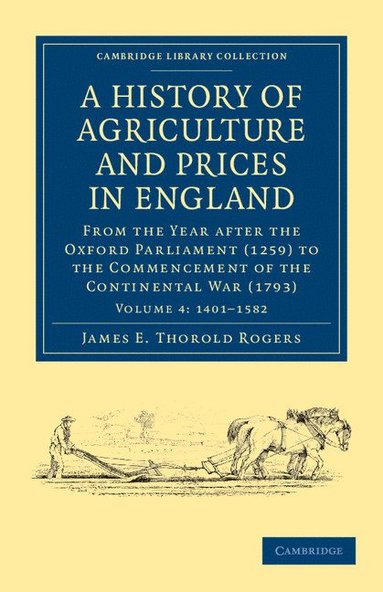 bokomslag A History of Agriculture and Prices in England