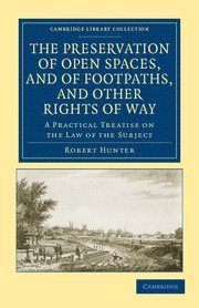 bokomslag Preservation of Open Spaces, and of Footpaths, and Other Rights of Way